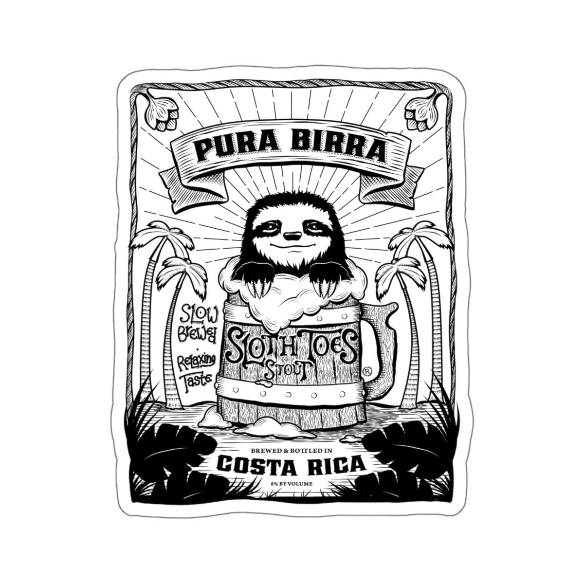 Pura Birra Die Cut Sticker - Slothtoescr